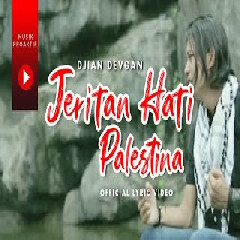 Djian - Jeritan Hati Palestina