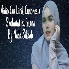 Nada Sikkah - Sholawat Isyfalana