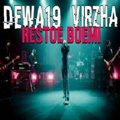 Virzha - Restoe Boemi Feat Dewa19