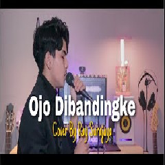 Ray Surajaya - Ojo Di Bandingke (Melow Version)