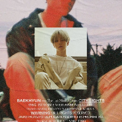 BAEKHYUN (EXO) - Stay Up (Feat. Beenzino)