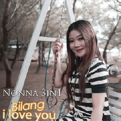 Nonna 3in1 - Bilang I Love You