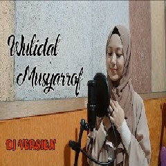Dewi Hajar - Wulidal Musyarof (DJ Version)