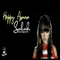 Happy Asmara - Salah