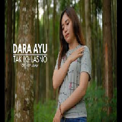 Dara Ayu - Tak Ikhlasno (Reggae Version)