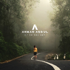 Ahmad Abdul - Up To The Sky