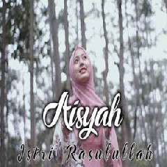 Dewi Hajar - Aisyah Istri Rasulullah (Cover)