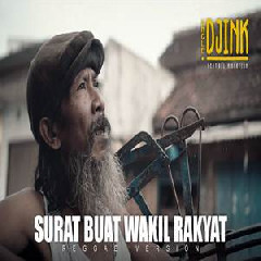 Uncle Djink - Surat Buat Wakil Rakyat (Reggae Version)