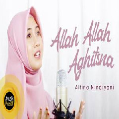 Alfina Nindiyani - Allah Allah Aghitsna (Cover)