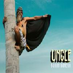 Uncle Djink - Uncle Bukan Boneka