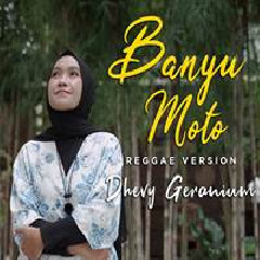 Dhevy Geranium - Banyu Moto (Reggae Cover)