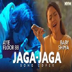 Baby Shima - Jaga Jaga Ft. Ayie Floor 88