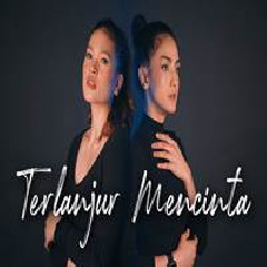Metha Zulia - Terlanjur Mencinta Ft. Maya Muaya (Cover)