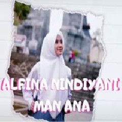 Alfina Nindiyani - Man Ana (Cover)