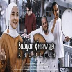 Sabyan - Khodijah Ft Mustafa Debu