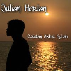 Julian Herlan - Catatan Akhir Kuliah