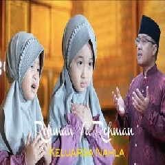 Keluarga Nahla - Rohman Ya Rohman (Cover)