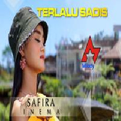 Safira Inema - Terlalu Sadis (Dj Santuy)