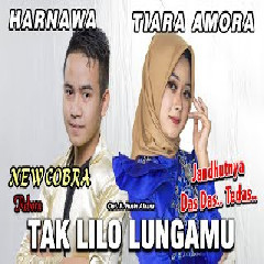 Tiara Amora - Tak Lilo Lungamu Feat Harnawa