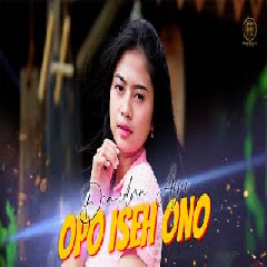Diandra Ayu - Opo Iseh Ono (Jhandut Version)