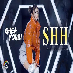 Download Lagu Ghea Youbi - SHH (Lenggang Kangkung).mp3 Terbaru
