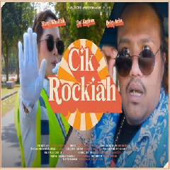 Download Lagu Harry Khalifah - Cik Rockiah.mp3 Terbaru