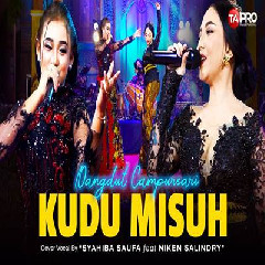 Download Lagu Syahiba Saufa - Kudu Misuh Ft Niken Salindry.mp3 Terbaru