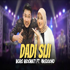 Download Lagu Masdddho - Dadi Siji Ft Woro Widowati.mp3 Terbaru
