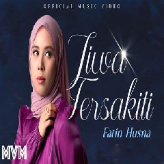 Fatin Husna - Jiwa Tersakiti